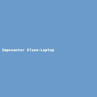Imposanter Eisen-Laptop