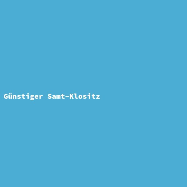 Günstiger Samt-Klositz
