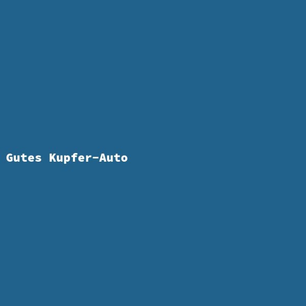 Gutes Kupfer-Auto