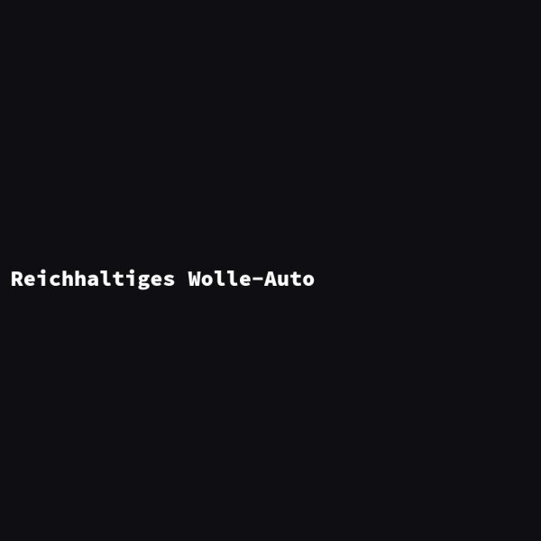Reichhaltiges Wolle-Auto