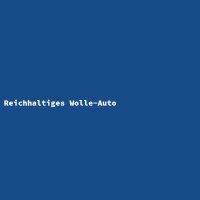 Reichhaltiges Wolle-Auto