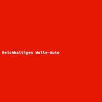 Reichhaltiges Wolle-Auto